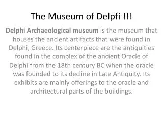 The Museum of Delpfi !!!