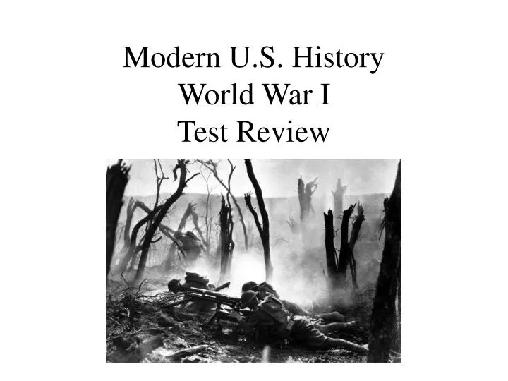 modern u s history world war i test review