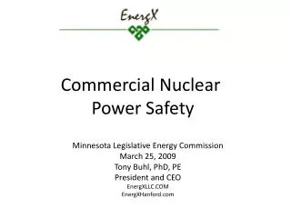Commercial Nuclear Power Safety