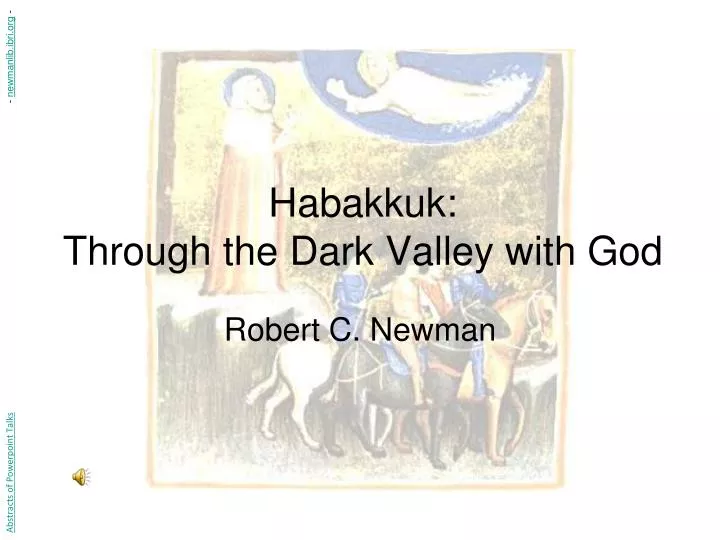 habakkuk through the dark valley with god
