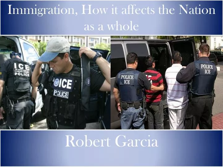 immigration how it affects the nation as a whole