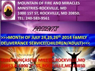 MOUNTAIN OF FIRE AND MIRACLES MINISTRIES-ROCKVILLE, MD 1000 1ST ST, ROCKVILLE, MD 20850.