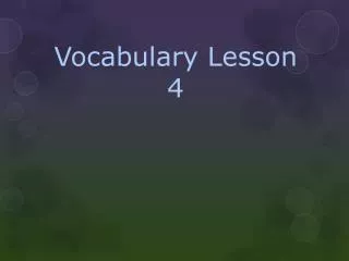 Vocabulary Lesson 4
