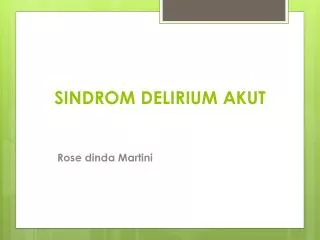 sindrom delirium akut
