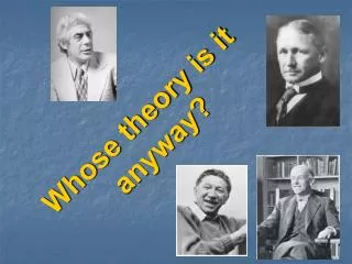 Whose theory is it anyway?