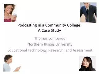 Podcasting in a Community College: A Case Study