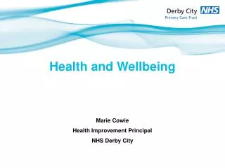 Health and Wellbeing