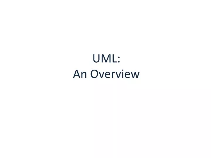 uml an overview