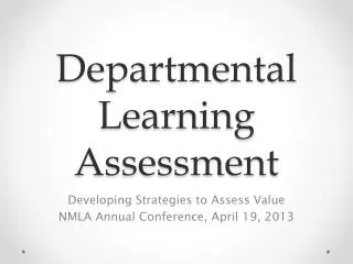 Departmental Learning Assessment