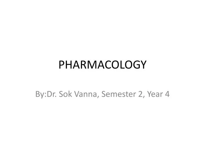 pharmacology