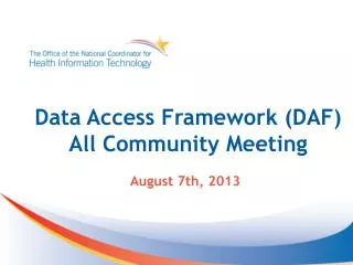 Data Access Framework (DAF) All Community Meeting