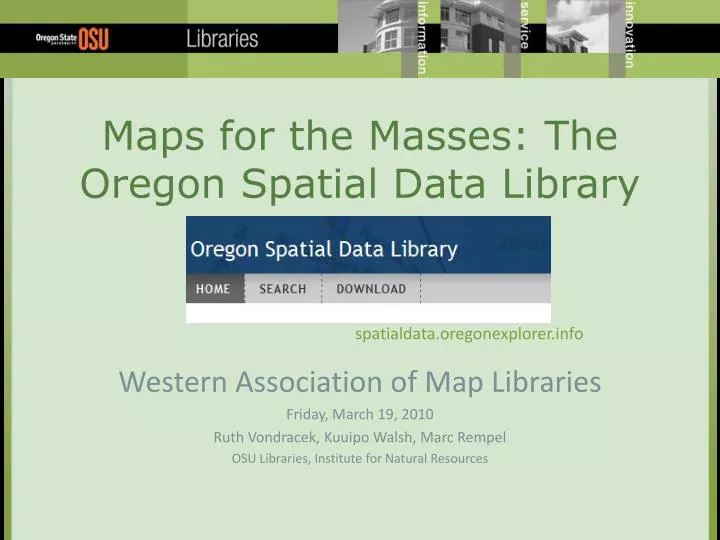 maps for the masses the oregon spatial data library