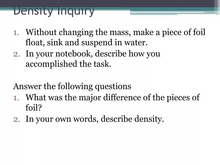 density inquiry
