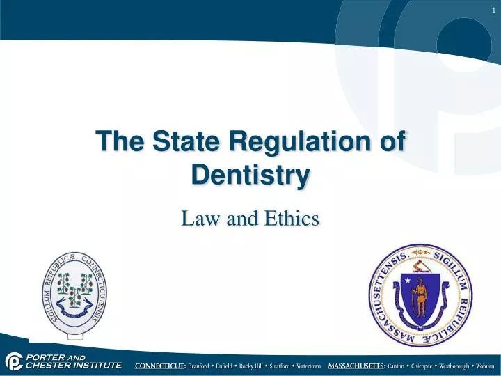 the state regulation of dentistry