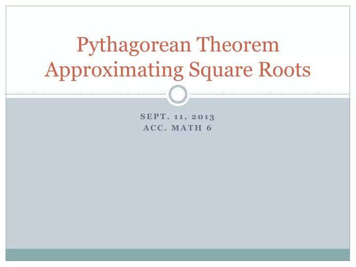 pythagorean theorem approximating square roots