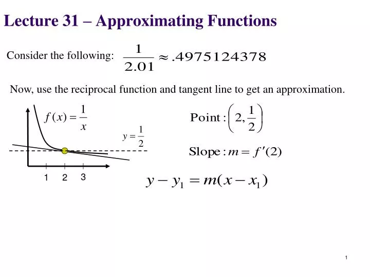 lecture 31 approximating functions