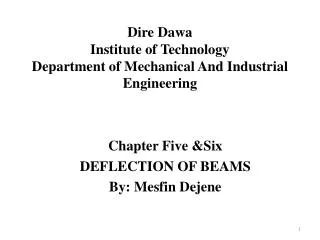 Dire Dawa Institute of Technology Department of Mechanical And Industrial Engineering