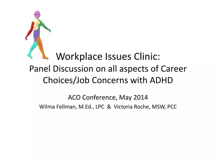 workplace issues clinic panel discussion on all aspects of career choices job concerns with adhd