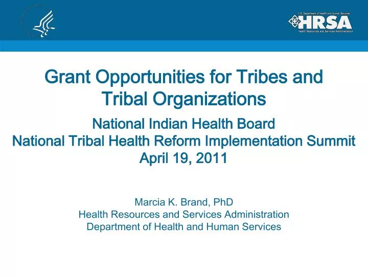 grant opportunities for tribes and tribal organizations