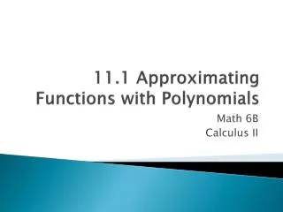 11 1 approximating functions with polynomials