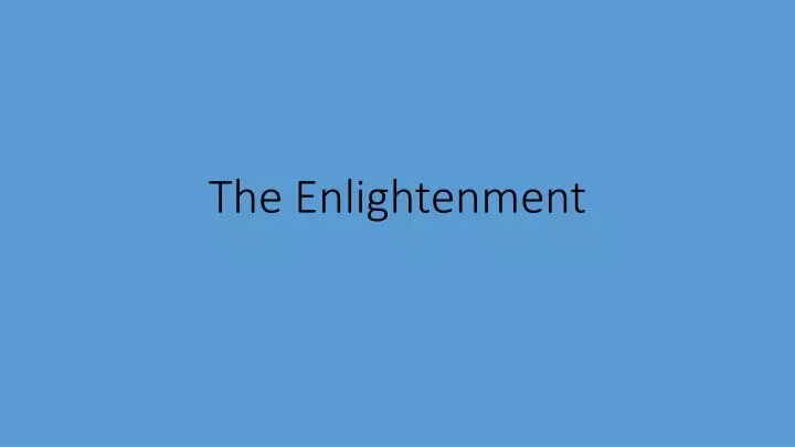 the enlightenment