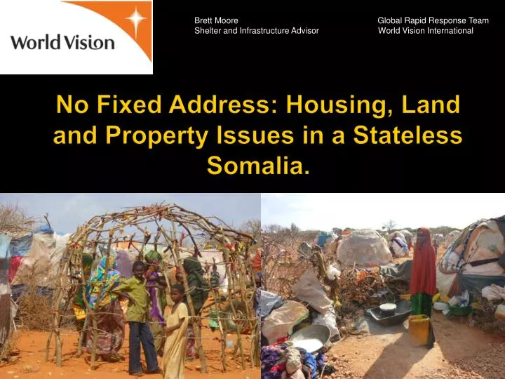 no fixed address housing land and property issues in a stateless somalia