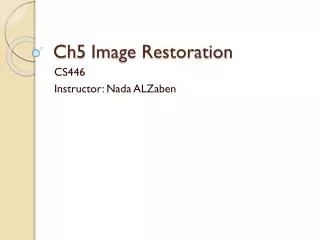 Ch5 Image Restoration