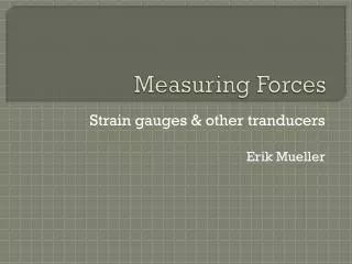Measuring Forces