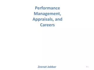 Performance Management, Appraisals, and Careers