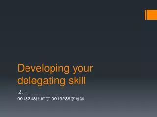 developing your delegating skill
