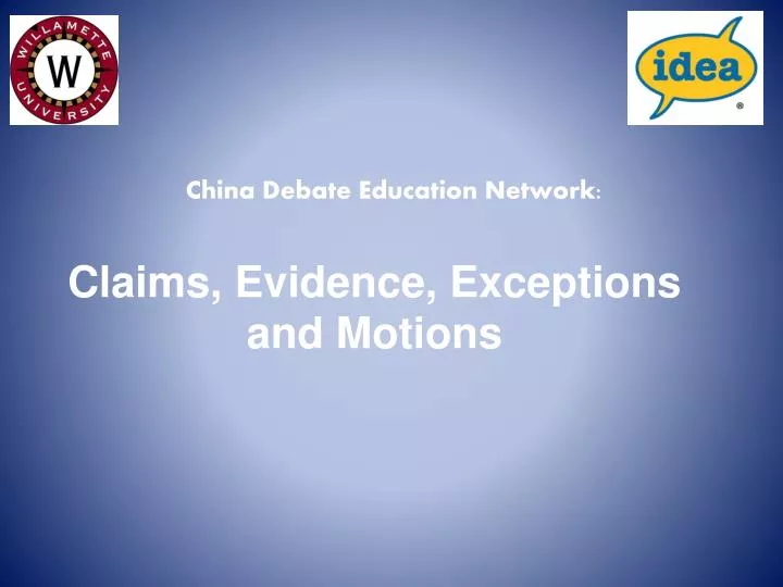 claims evidence exceptions and motions