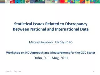 Statistical Issues Related to Discrepancy Between National and International Data