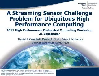 A Streaming Sensor Challenge Problem for Ubiquitous High Performance Computing