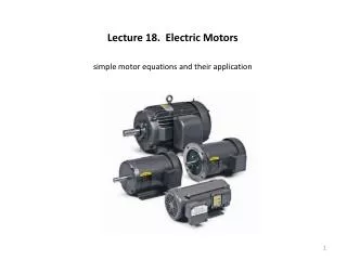 Lecture 18. Electric Motors