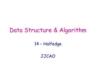 Data Structure &amp; Algorithm