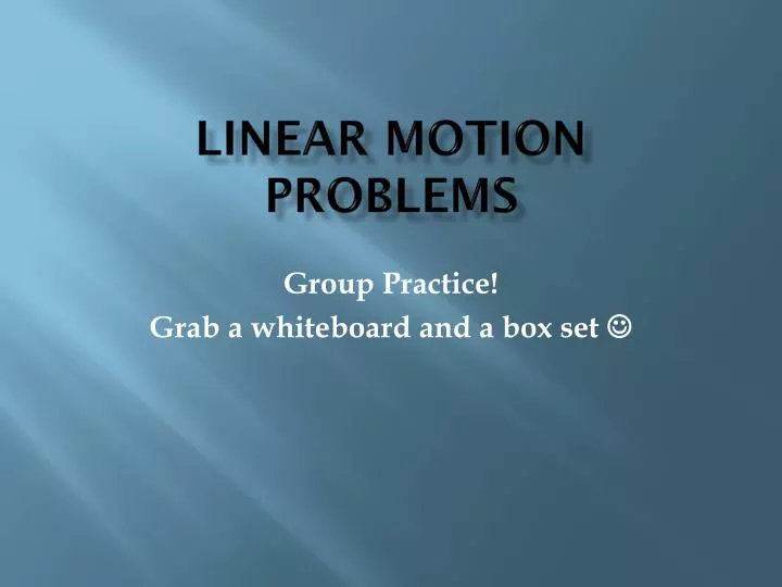 linear motion problems