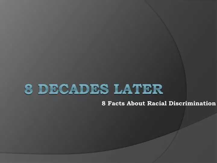 8 facts about racial discrimination