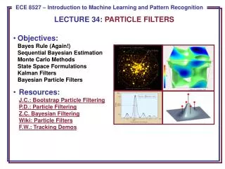 LECTURE 34: PARTICLE FILTERS