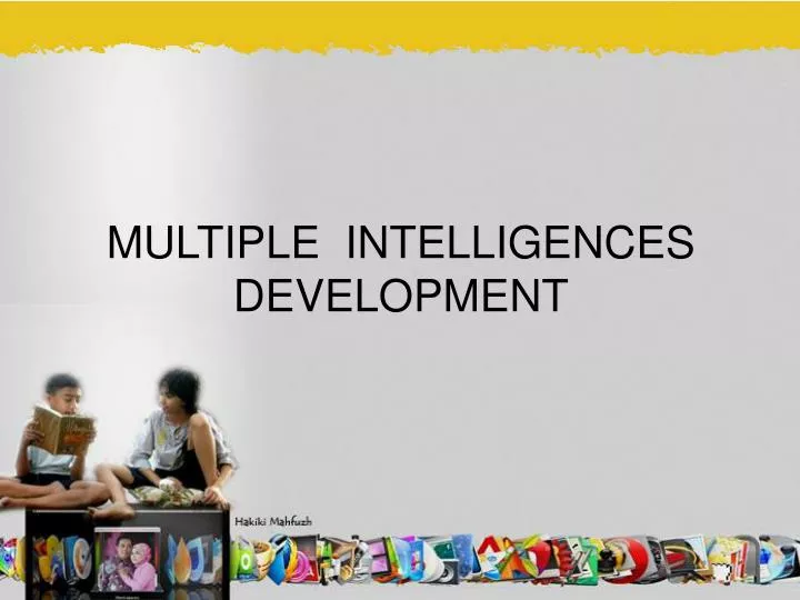 multiple intelligences development