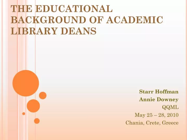 the educational background of academic library deans