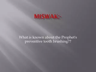 Miswak :-