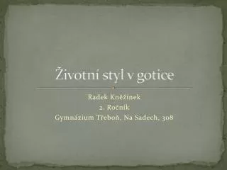ivotn styl v gotice