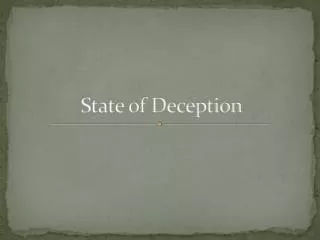 State of Deception