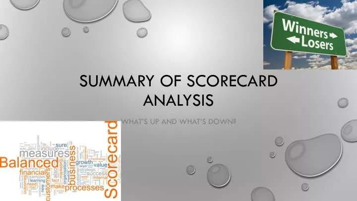 summary of scorecard analysis