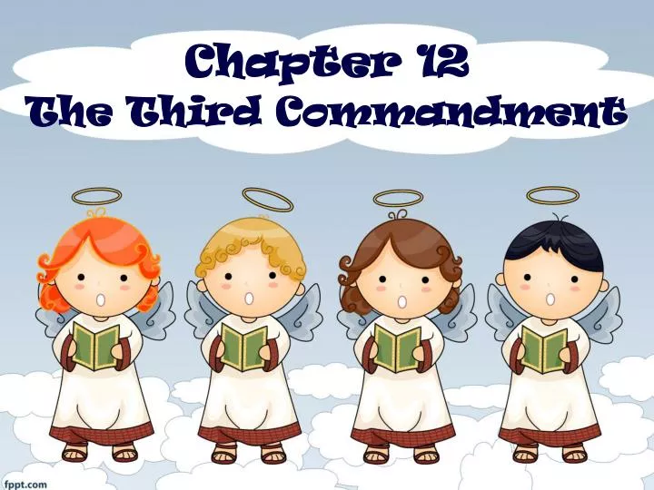 chapter 12 the third commandment