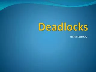 deadlocks