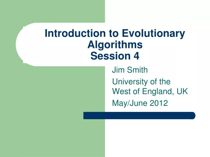 introduction to evolutionary algorithms session 4