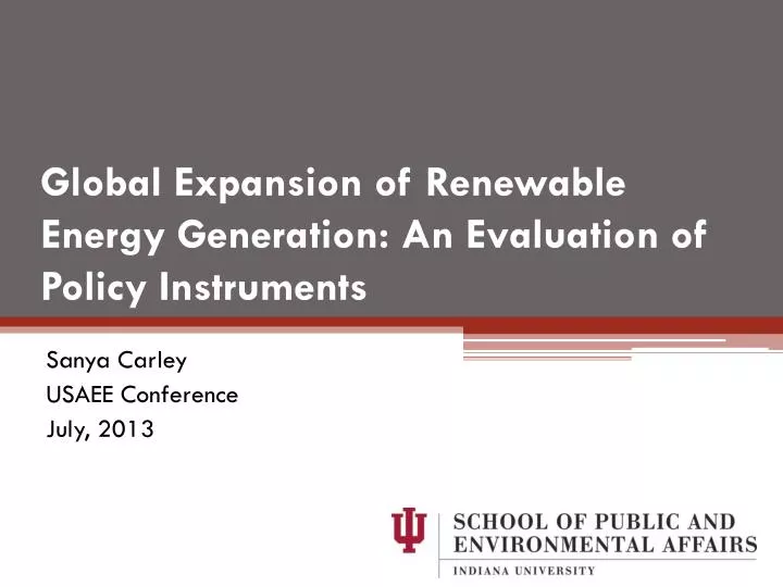 global expansion of renewable energy generation an evaluation of policy instruments