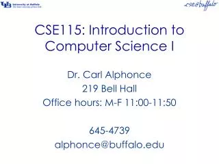 CSE115: Introduction to Computer Science I