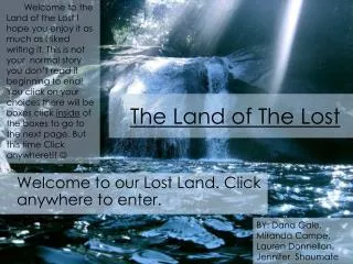 The Land of The Lost
